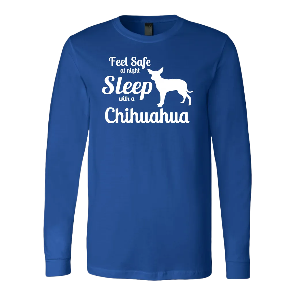 Feel Safe at Night Sleep with a Chihuahua Shirts