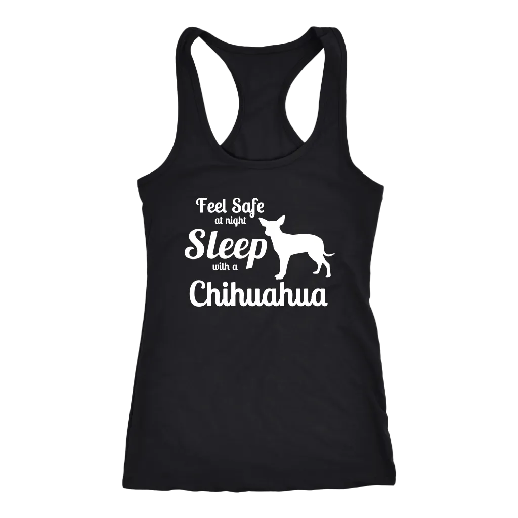 Feel Safe at Night Sleep with a Chihuahua Shirts