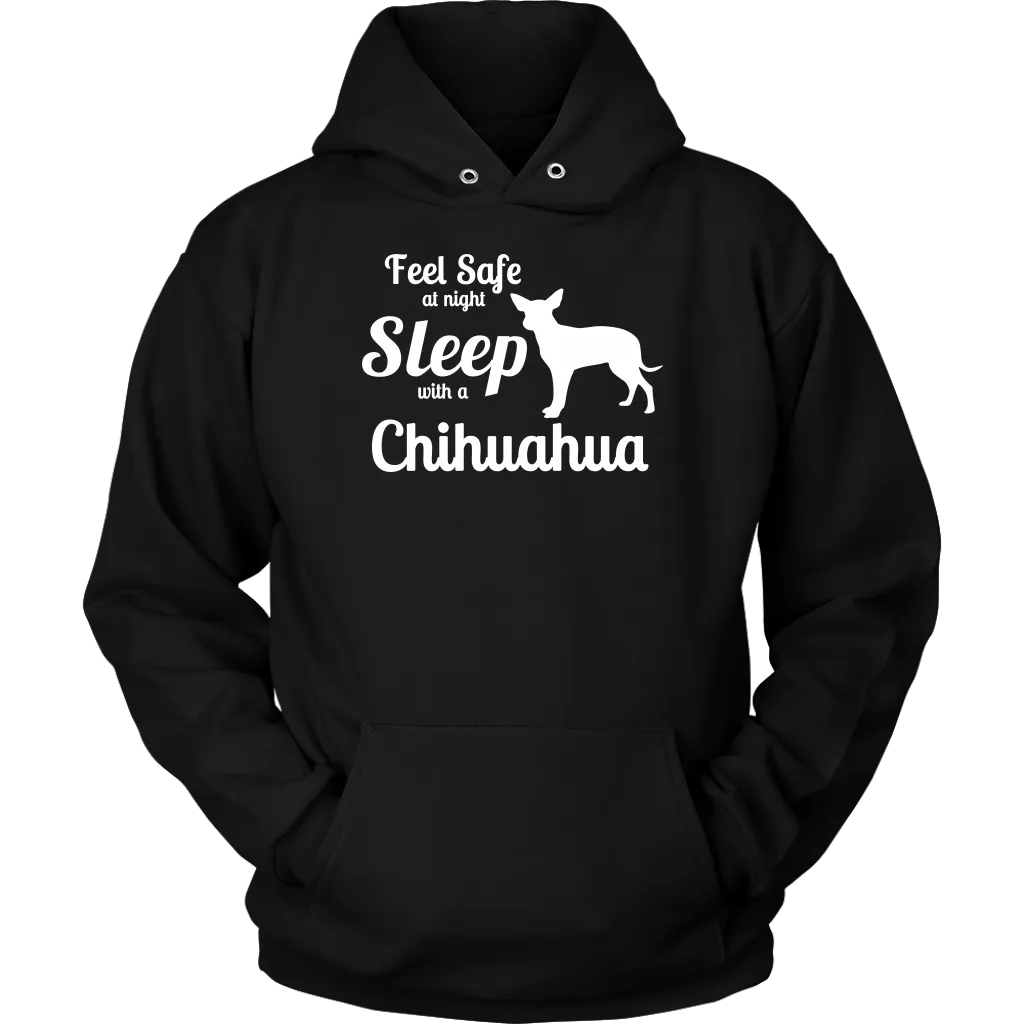 Feel Safe at Night Sleep with a Chihuahua Shirts