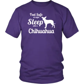 Feel Safe at Night Sleep with a Chihuahua Shirts