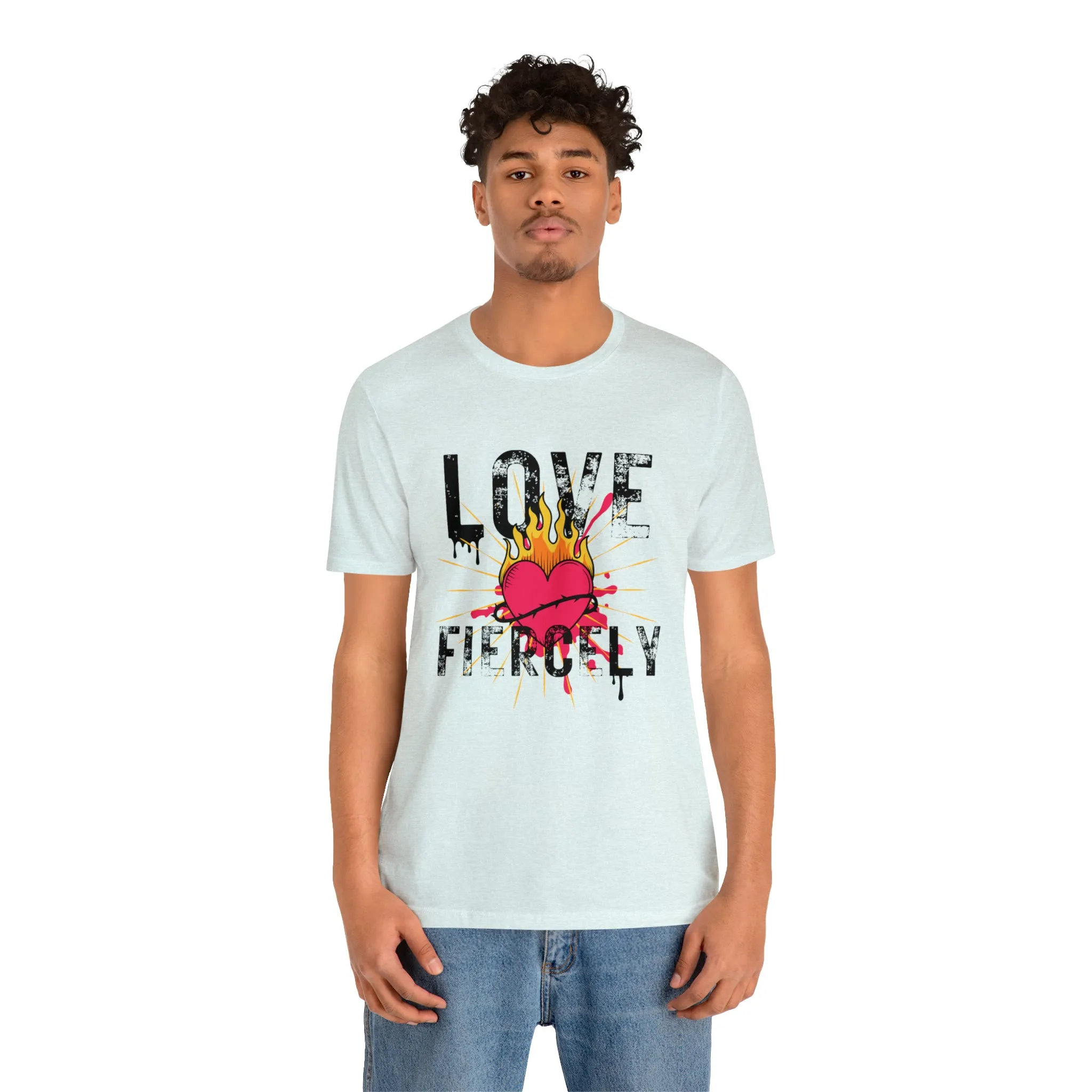 Love Fiercely Unisex Jersey Short Sleeve Tee