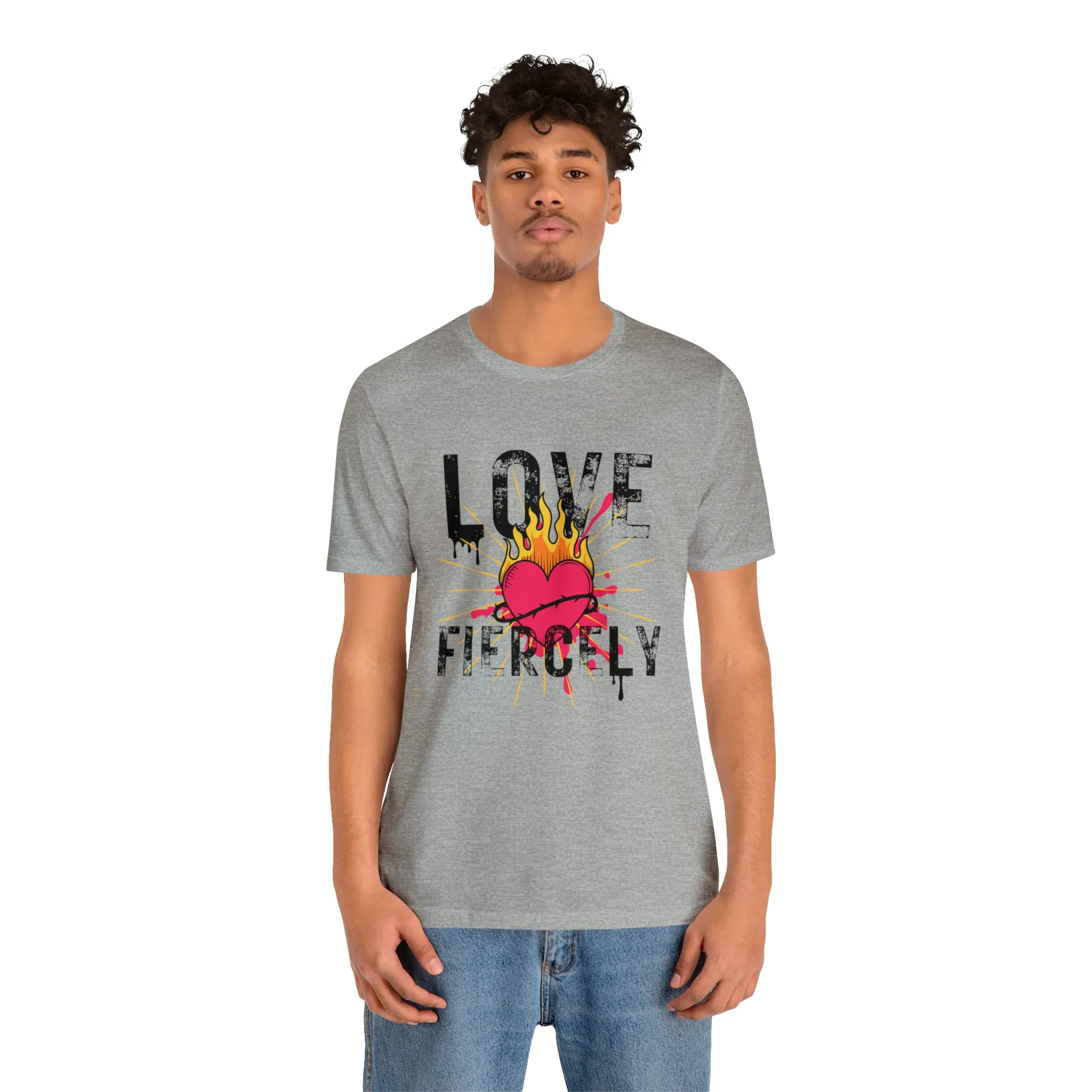 Love Fiercely Unisex Jersey Short Sleeve Tee