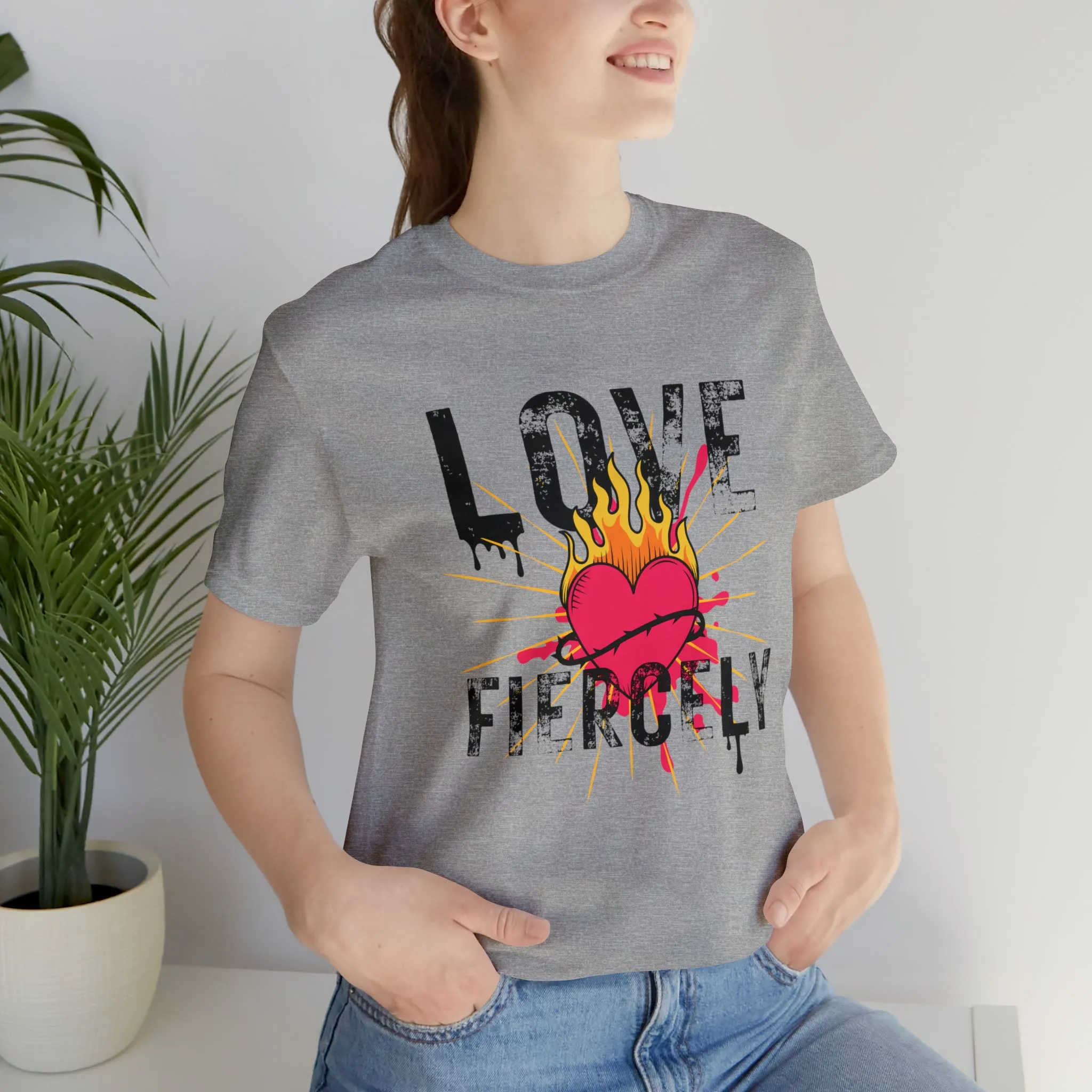 Love Fiercely Unisex Jersey Short Sleeve Tee