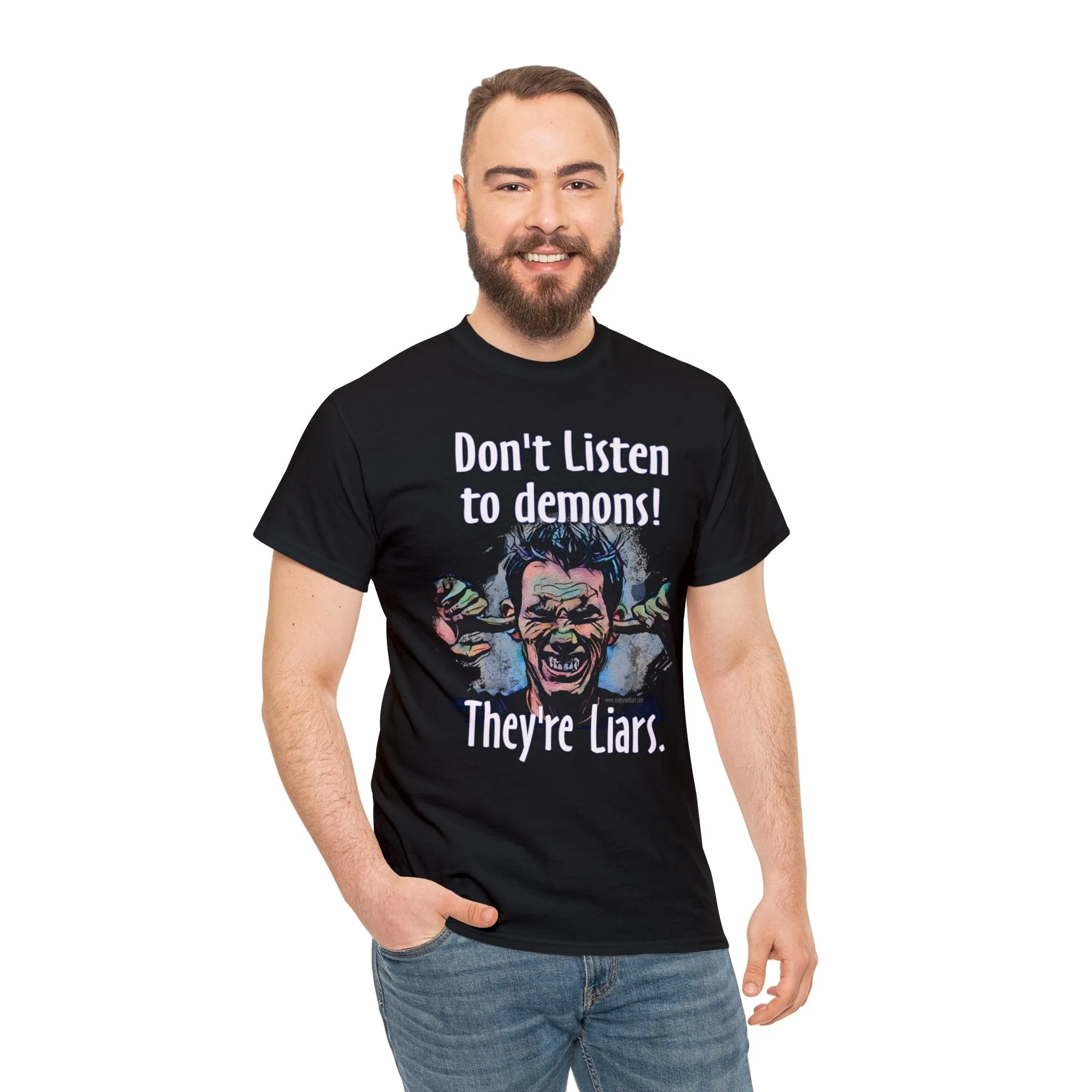 "Don't Listen to demons" Unisex Heavy Cotton Tee