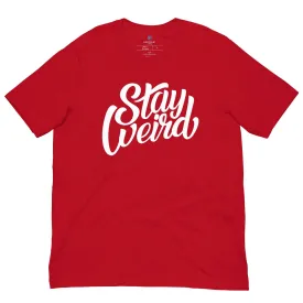 Stay Weird Tee | Red